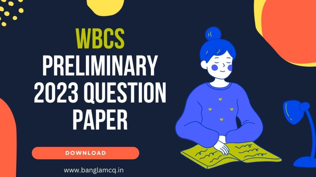WBCS Preliminary 2023 Question Paper